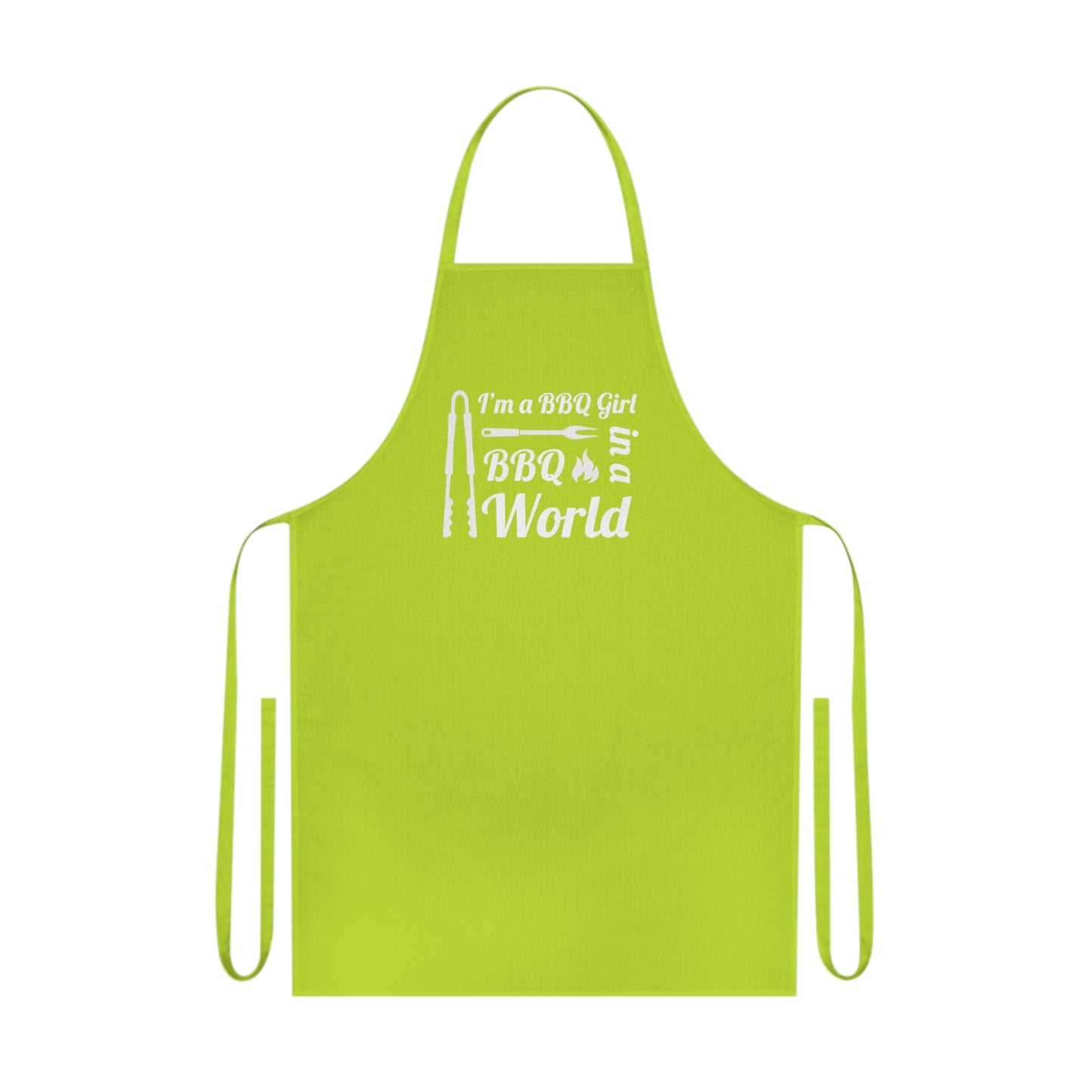 I'm A BBQ Girl in a BBQ World, Cotton Apron