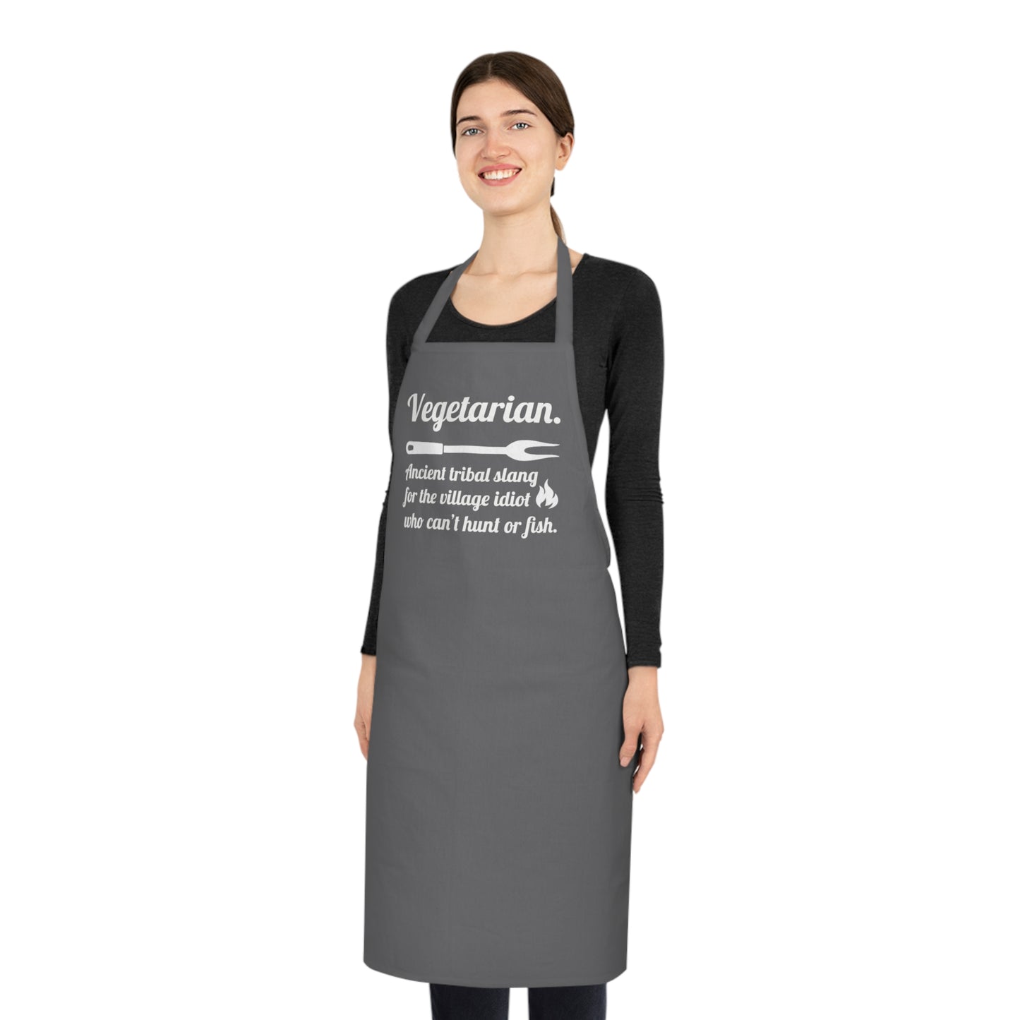 Vegetarian. Ancient Tribal Slang for the Village Idiot Who Can't Hunt or Fish. Cotton Apron