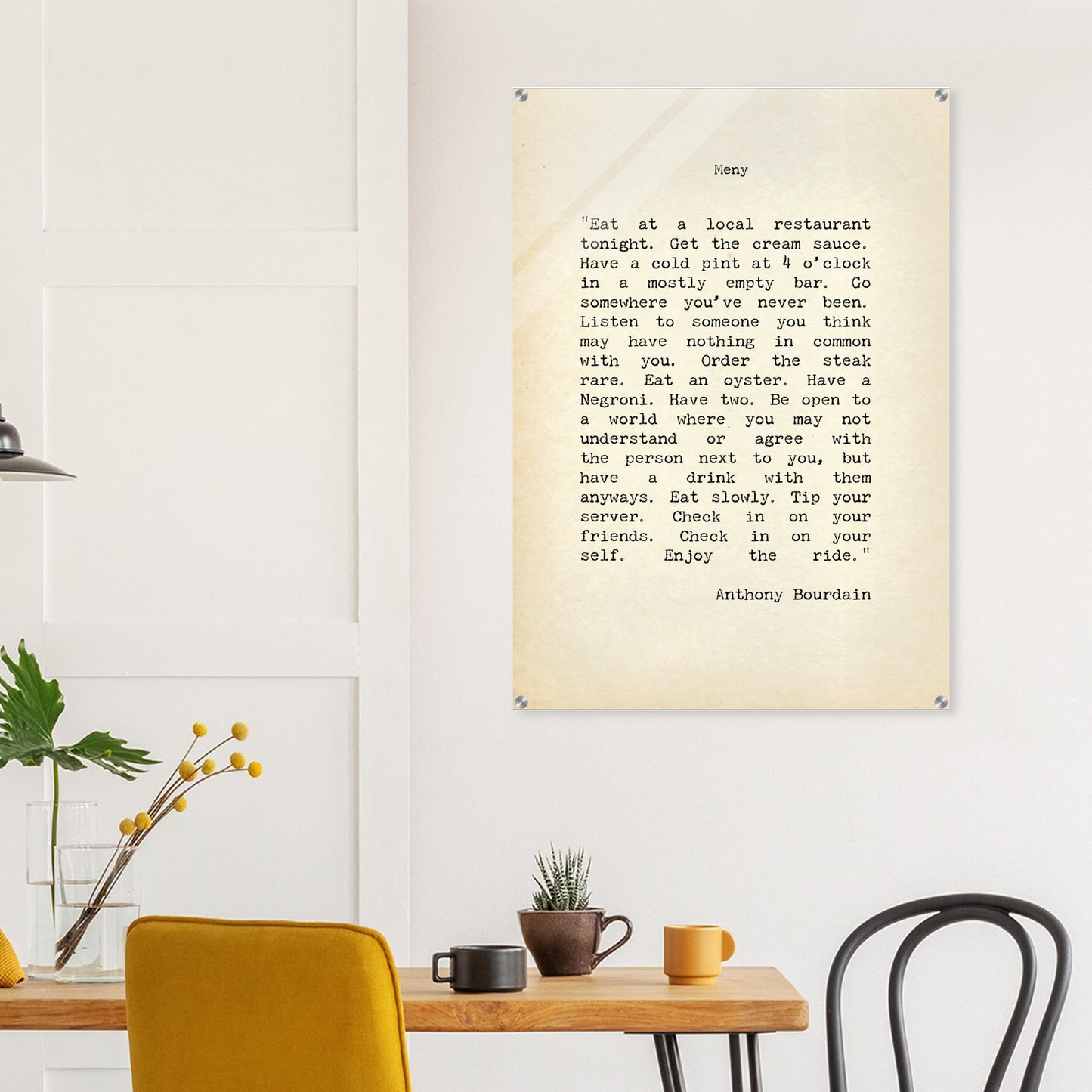 Anthony Bourdain Quote Wall art - Posterify