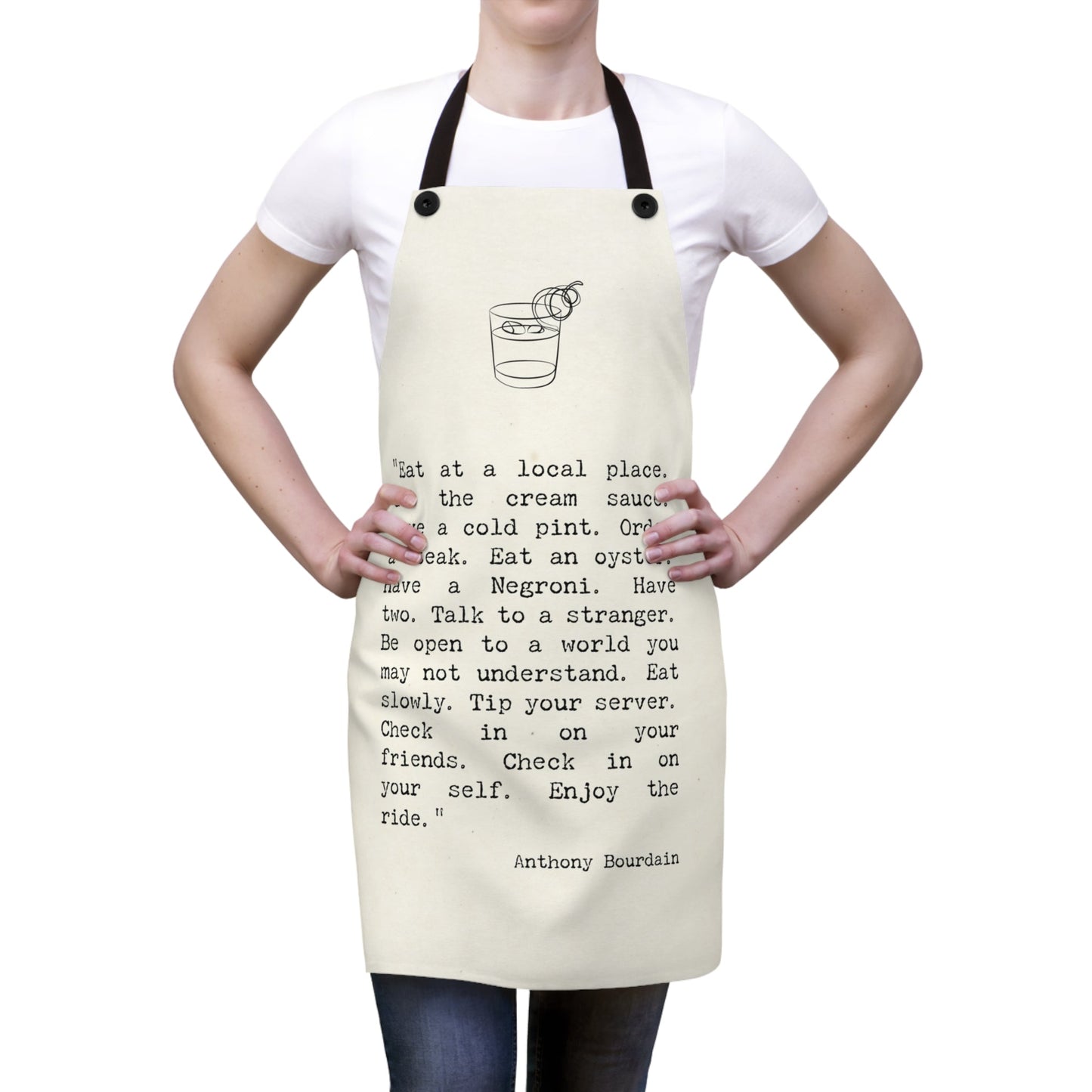 Anthony Bourdain Quote Apron - Posterify