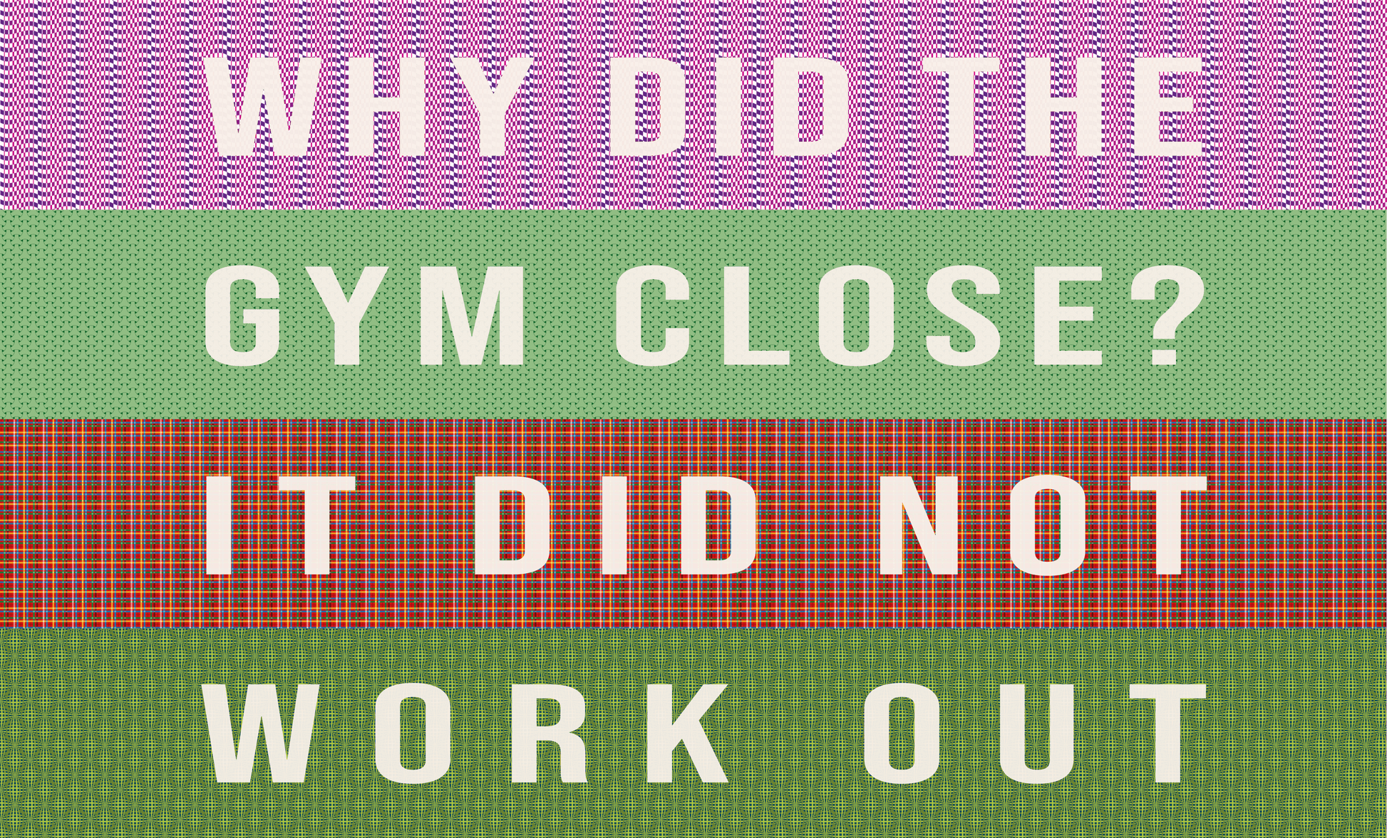 Door Mat 'Why did the gym close? It did not work out' - Posterify