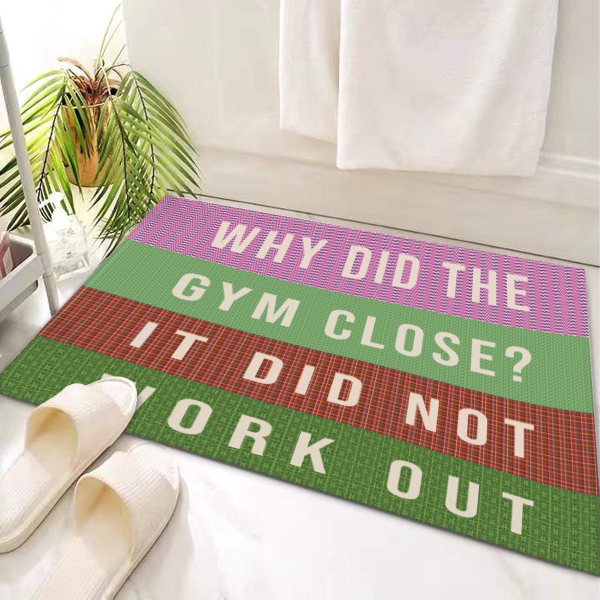 Door Mat 'Why did the gym close? It did not work out' - Posterify