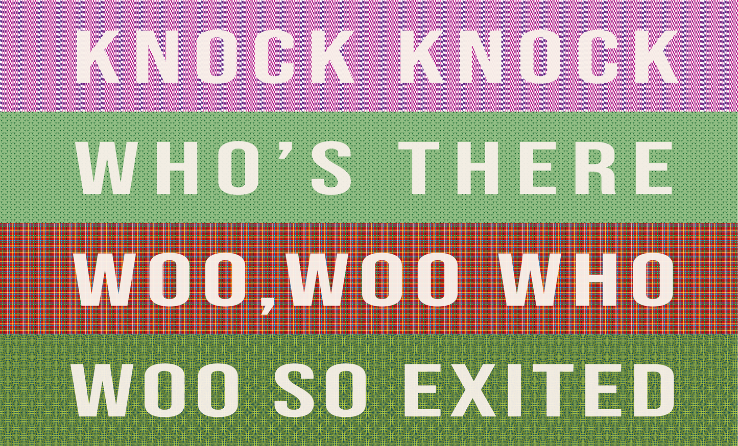 Door Mat 'Knock Knock, Who's There, Woo, Woo Who, Woo so exited' - Posterify