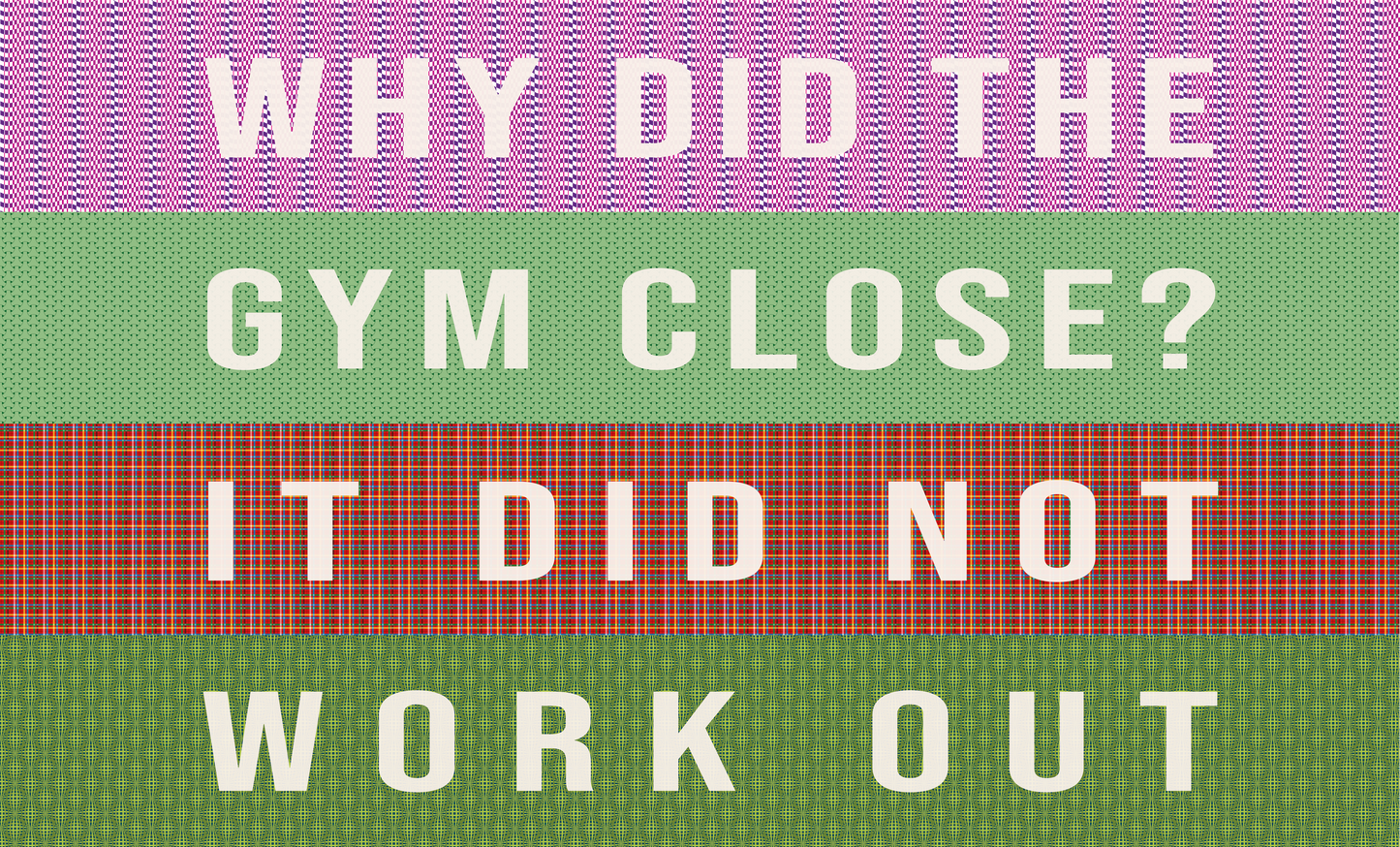 Door Mat 'Why did the gym close? It did not work out' - Posterify