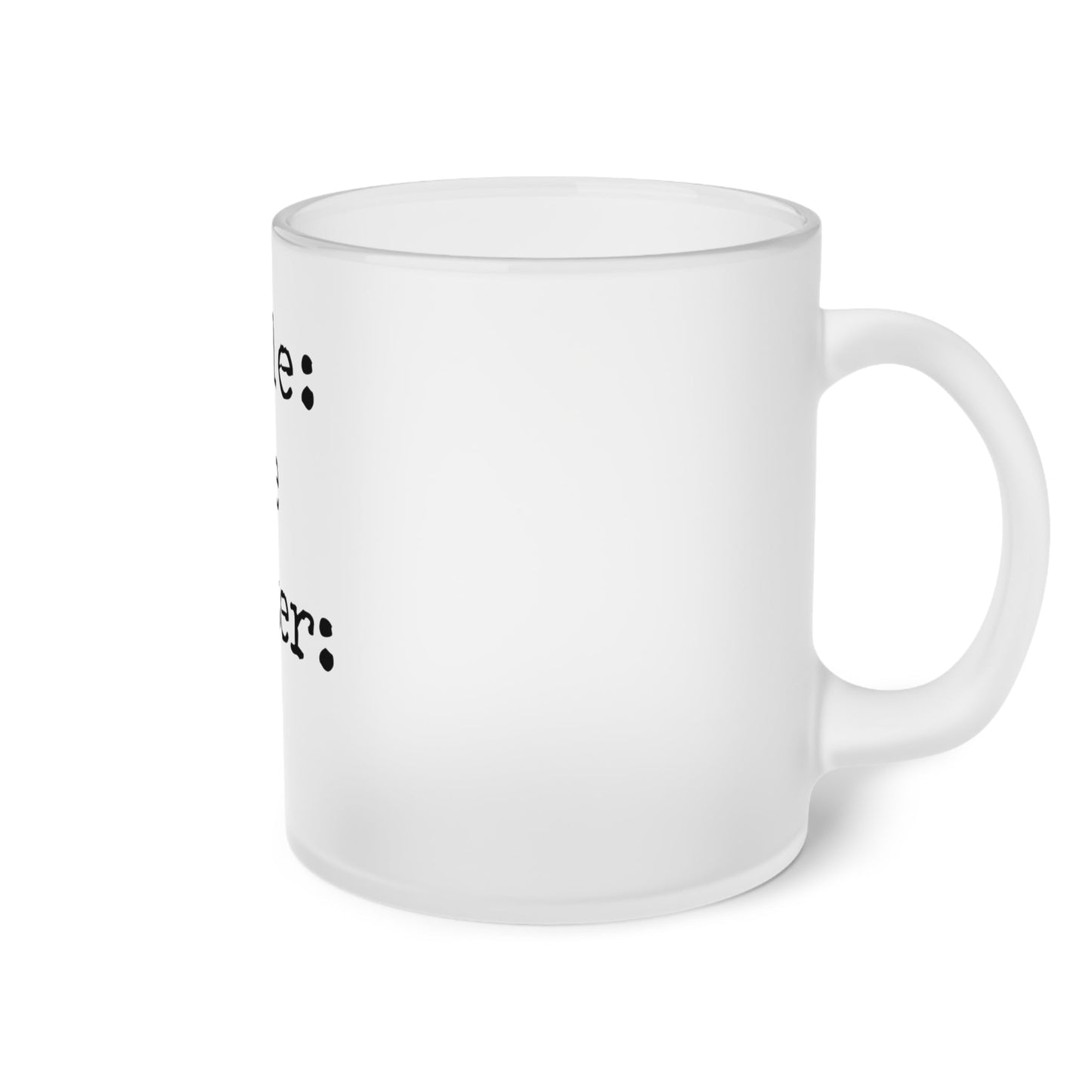 Frosted Glass Mug With Text Title: Life Writer Me - Posterify