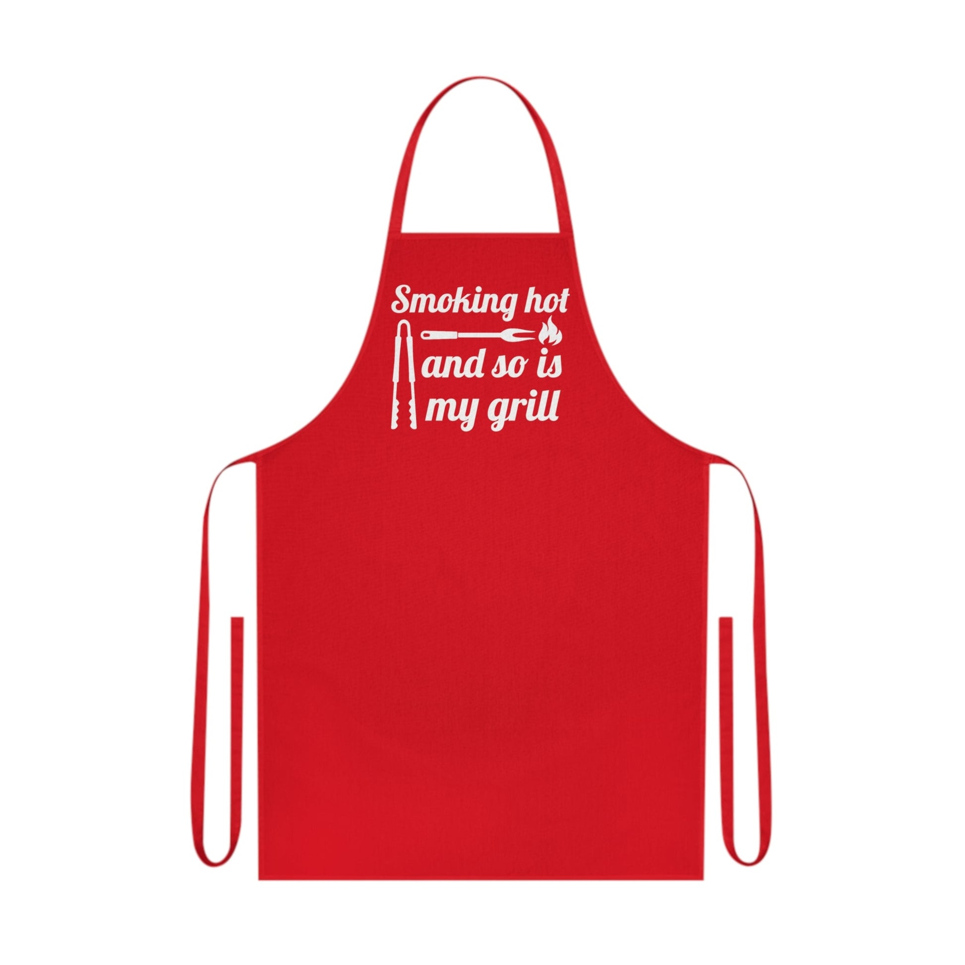 Smoking hot and so is my grill, Cotton Apron - Posterify