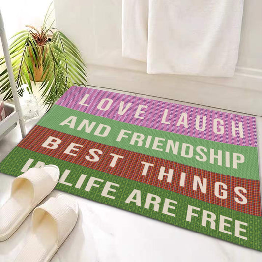 Door Mat 'Love Laugh and Friendship Best things in life are free' - Posterify