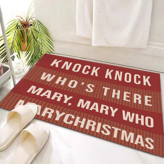 Door Mat 'Knock Knock Who's There, Mary, Mary Who, Marychristmas' - Posterify